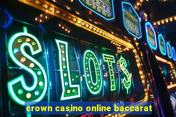 crown casino online baccarat