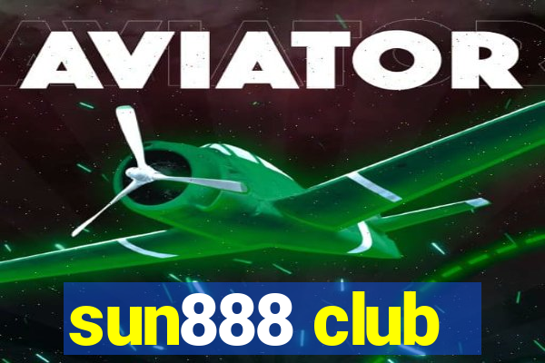 sun888 club