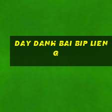 day danh bai bip lieng