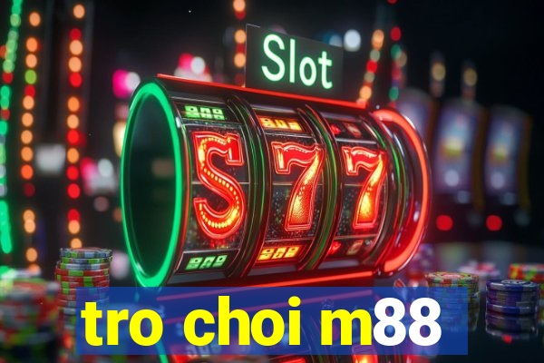 tro choi m88