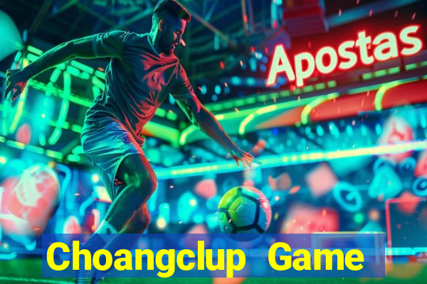 Choangclup Game Danh Bai 3C