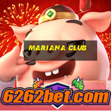 mariana club