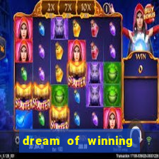 dream of winning in casino