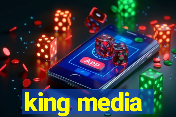 king media