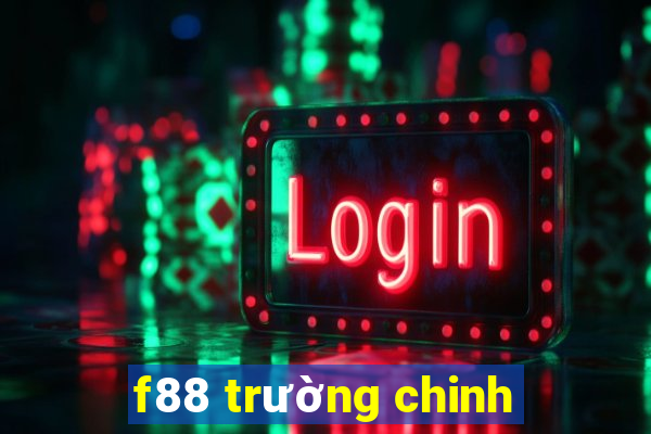 f88 trường chinh