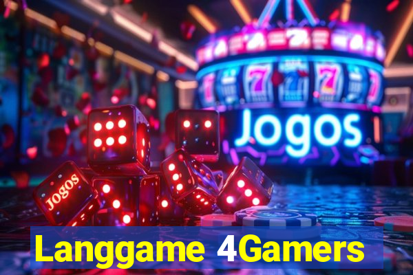 Langgame 4Gamers