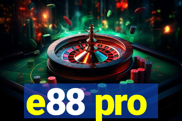 e88 pro