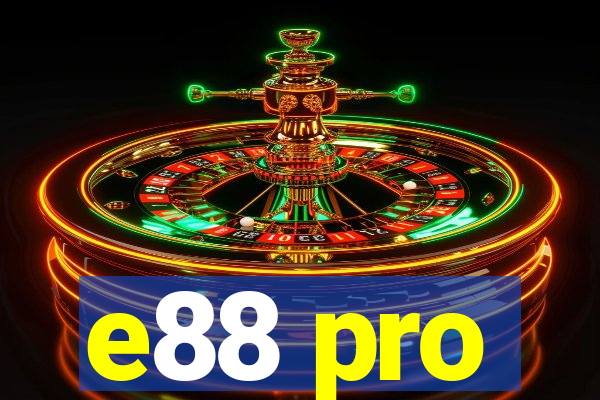 e88 pro