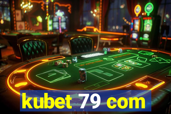 kubet 79 com