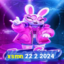 xsmn 22 2 2024