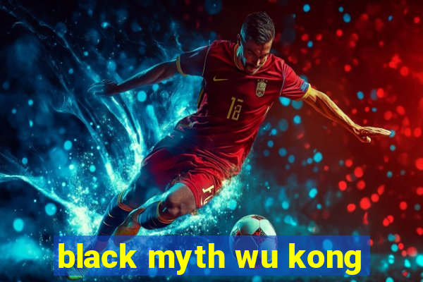 black myth wu kong