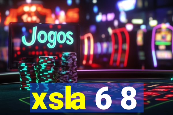 xsla 6 8