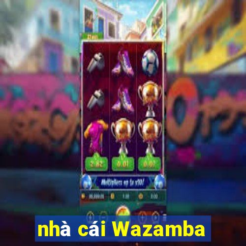 nhà cái Wazamba