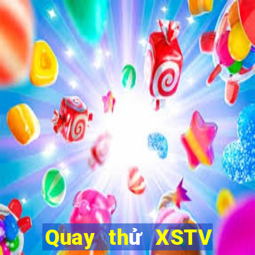 Quay thử XSTV ngày 9