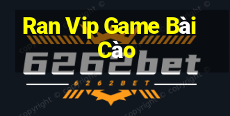 Ran Vip Game Bài Cào