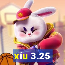 xỉu 3.25