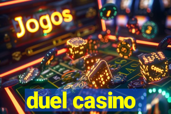 duel casino