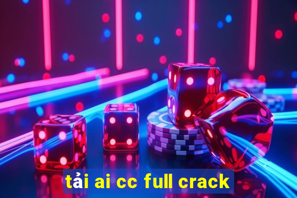 tải ai cc full crack