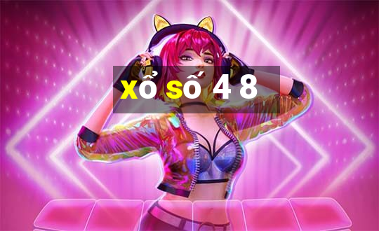 xổ số 4 8