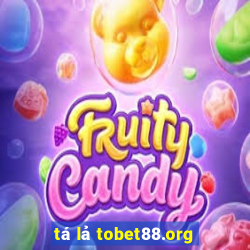 tá lả tobet88.org