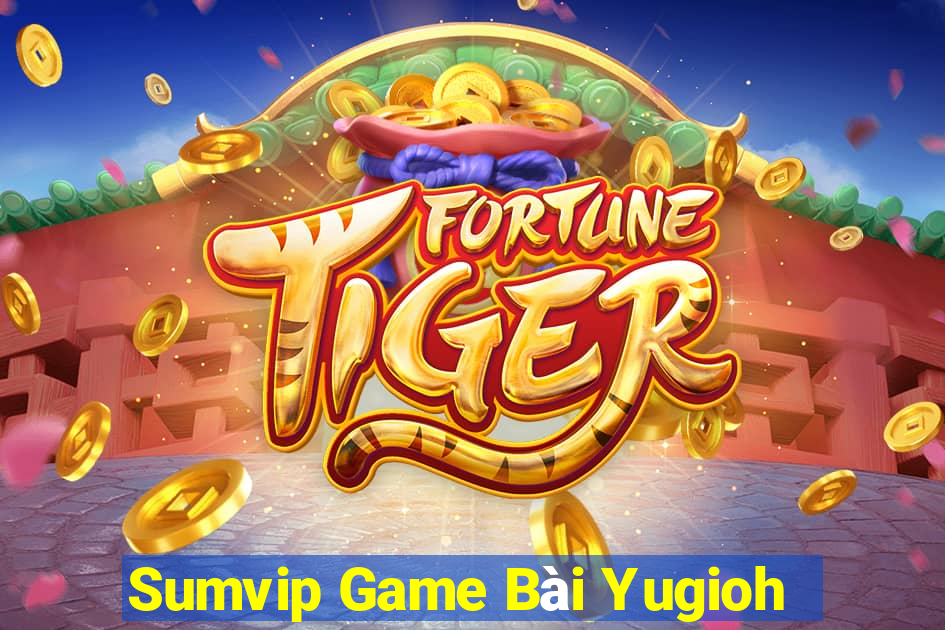 Sumvip Game Bài Yugioh