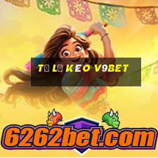 tỷ lệ kèo v9bet