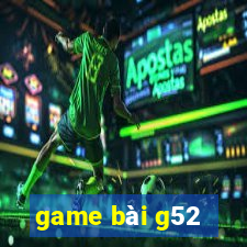 game bài g52