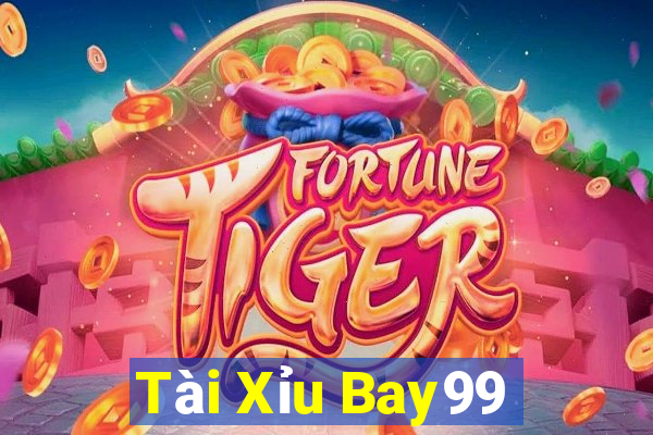 Tài Xỉu Bay99