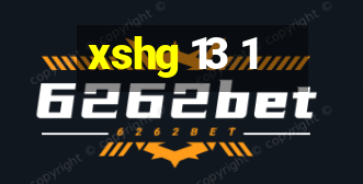 xshg 13 1