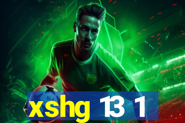 xshg 13 1