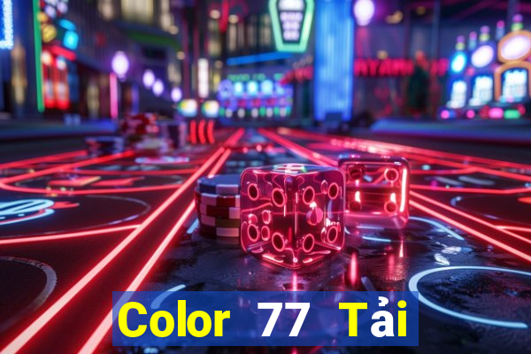 Color 77 Tải về chính thức