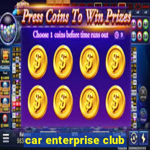 car enterprise club