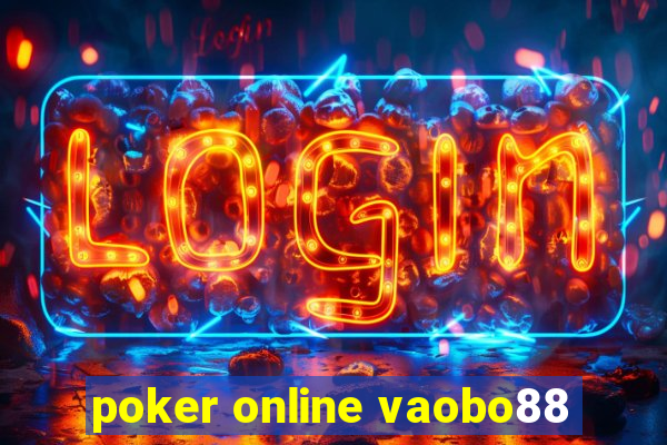 poker online vaobo88