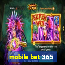 mobile bet 365