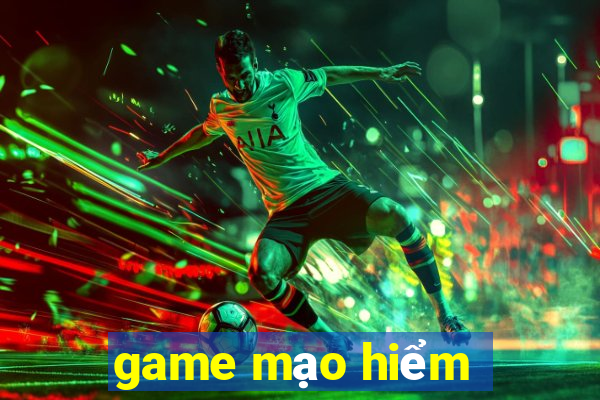 game mạo hiểm