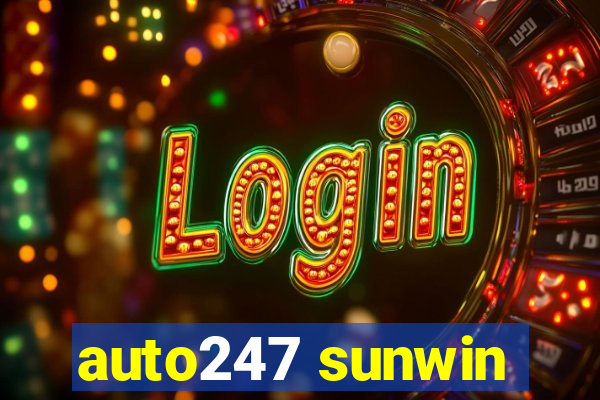 auto247 sunwin