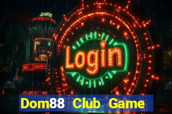 Dom88 Club Game Bài 888B