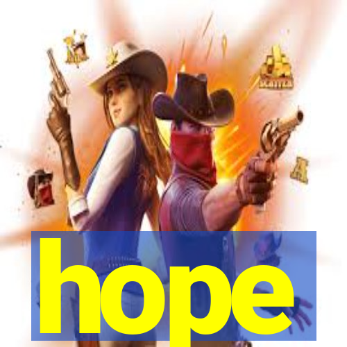 hope