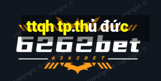 ttqh tp.thủ đức