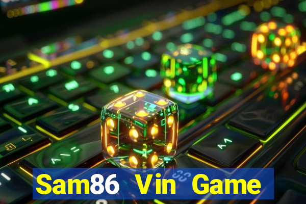 Sam86 Vin Game Bài Phỏm