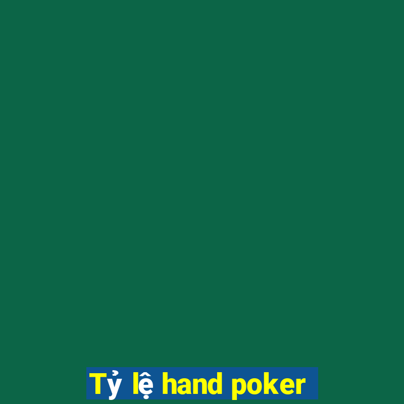 Tỷ lệ hand poker