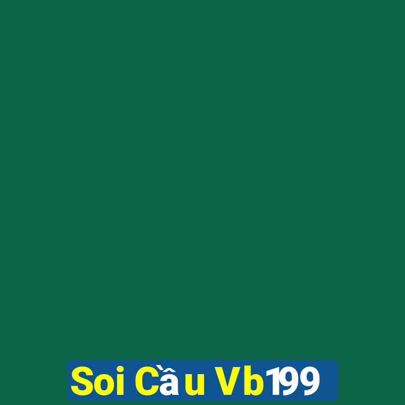 Soi Cầu Vb199