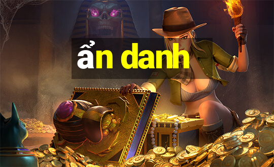 ẩn danh