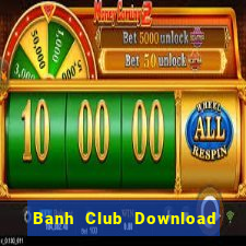 Banh Club Download Game Đánh Bài