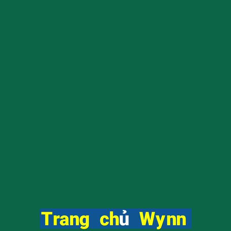 Trang chủ Wynn TV Wynn TV