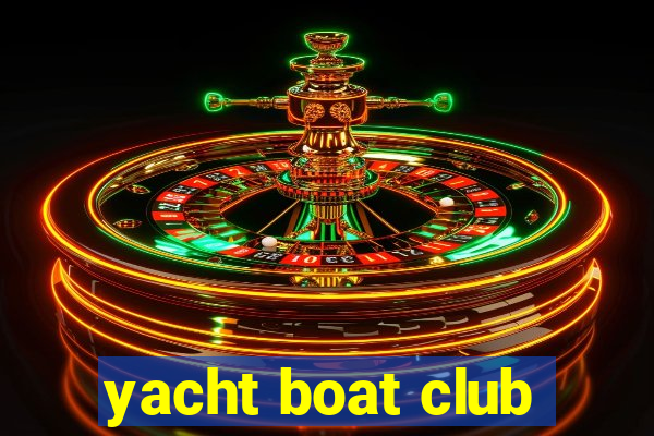 yacht boat club