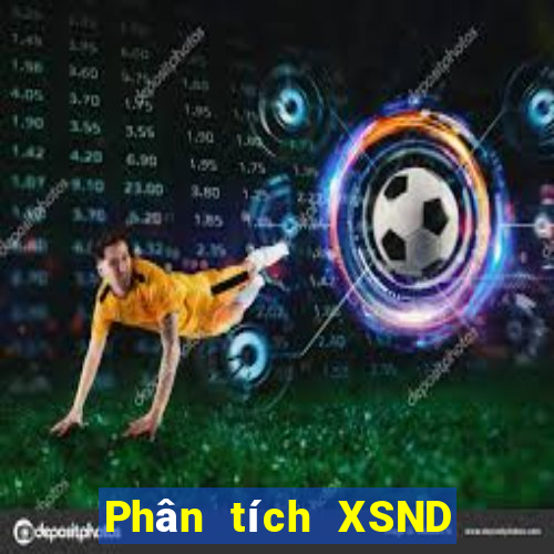 Phân tích XSND ngày 12