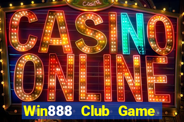 Win888 Club Game Bài Đổi Thưởng