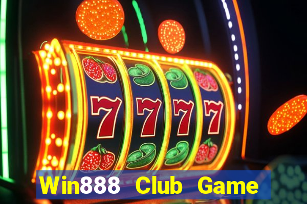 Win888 Club Game Bài Đổi Thưởng