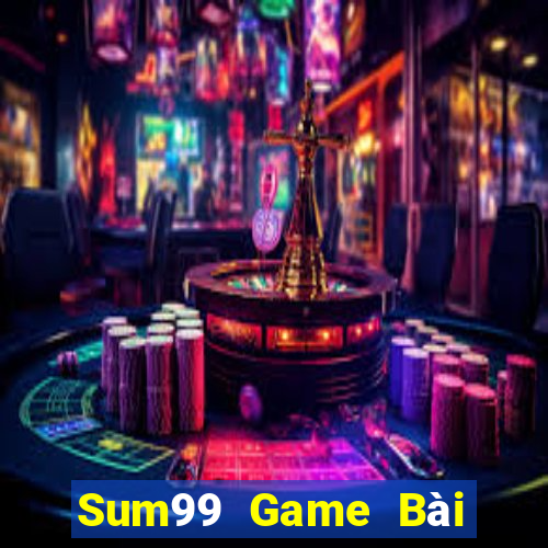 Sum99 Game Bài Mậu Binh